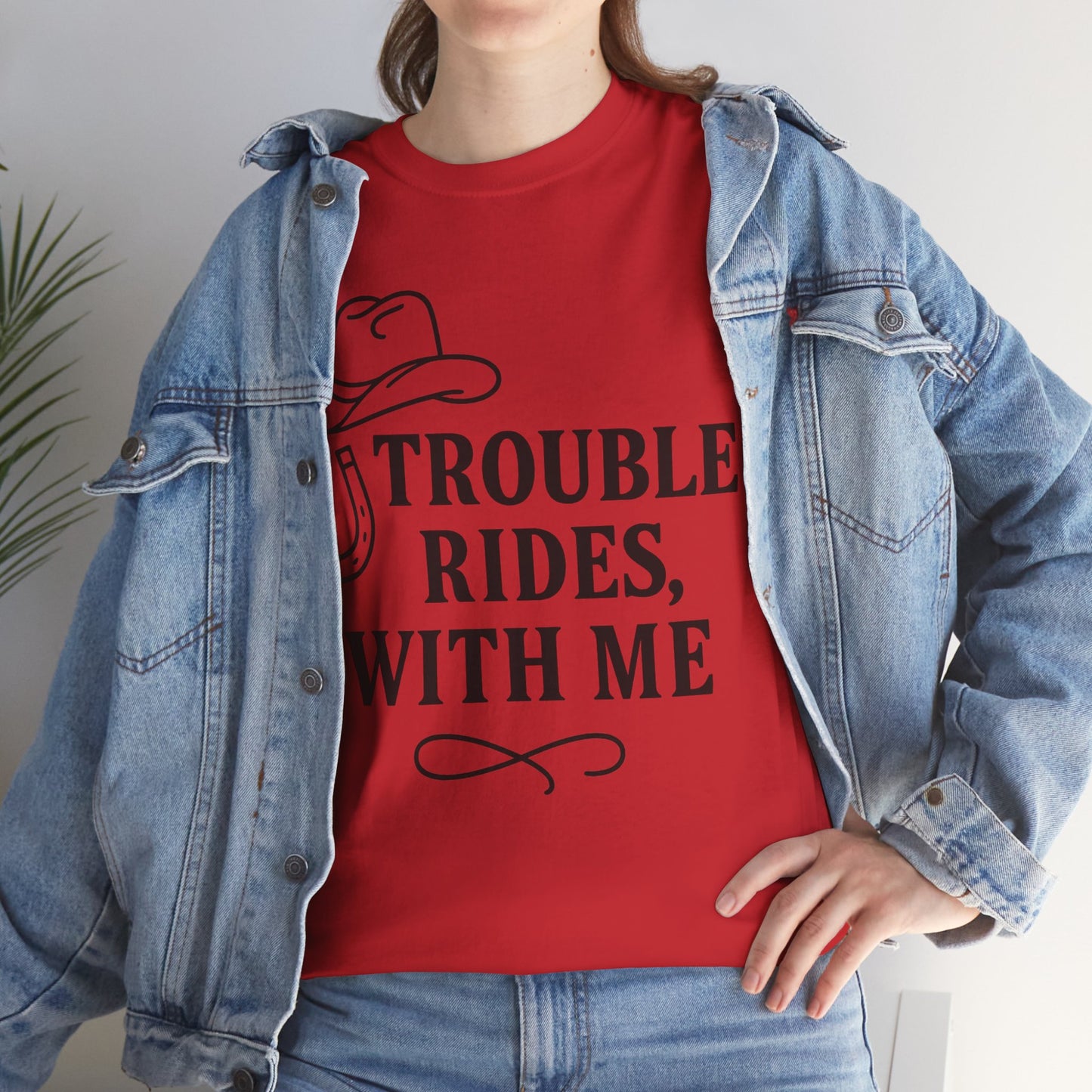 Trouble Rides With Me Tee