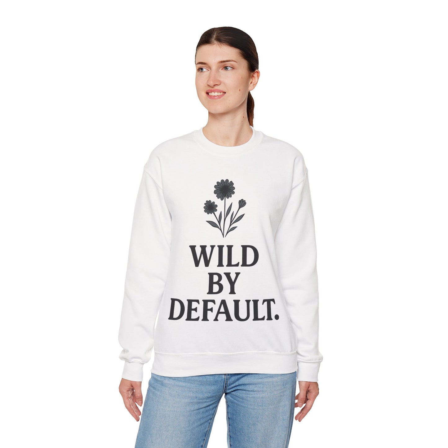 Wild by Default Sweatshirt