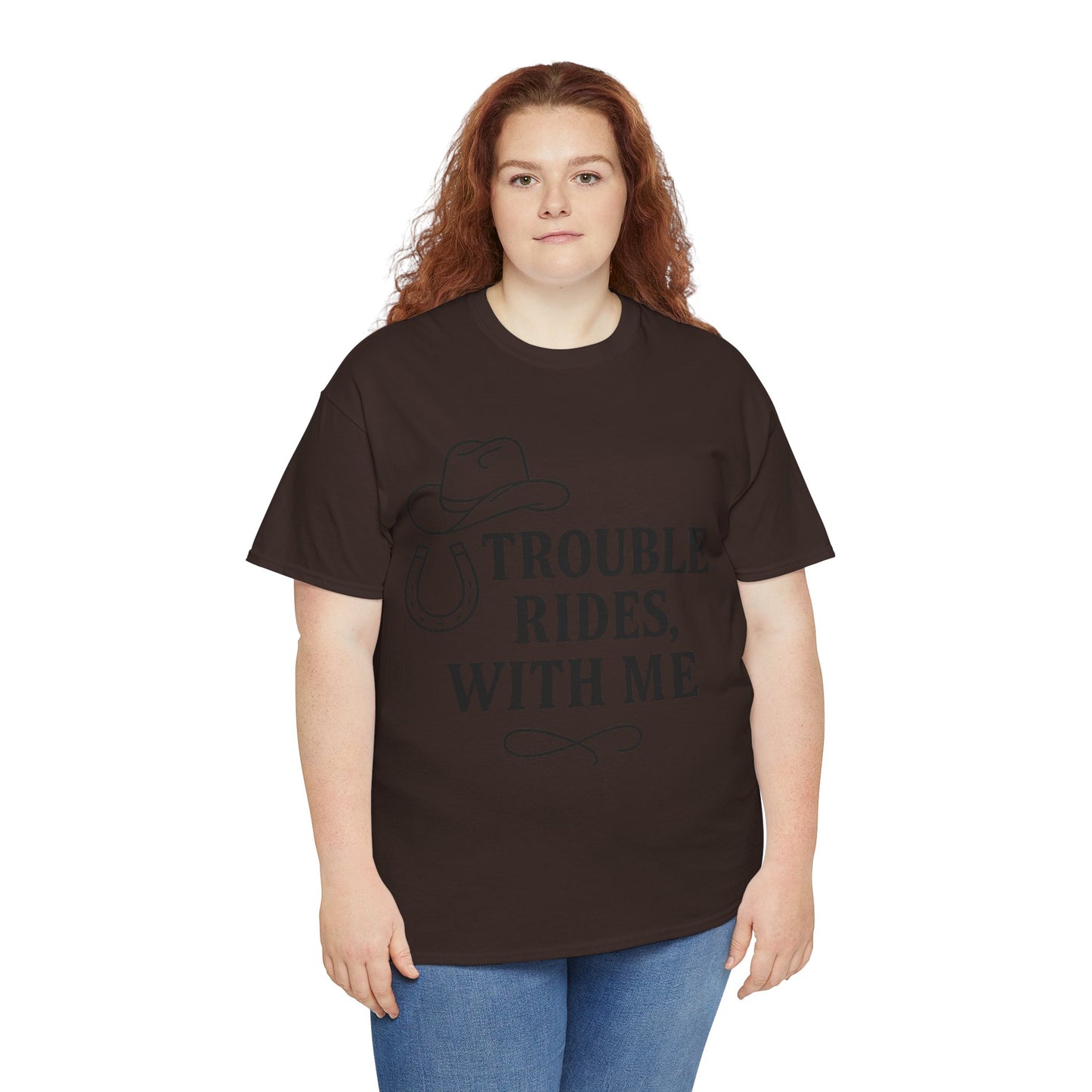 Trouble Rides With Me Tee