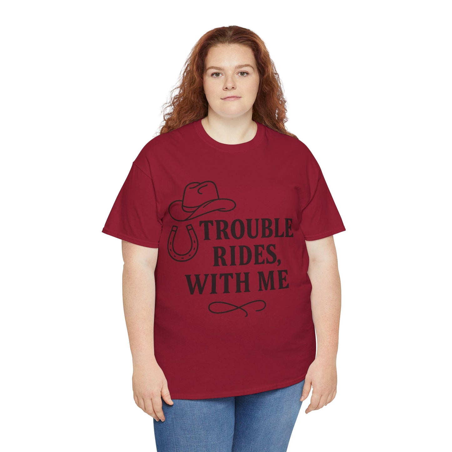 Trouble Rides With Me Tee