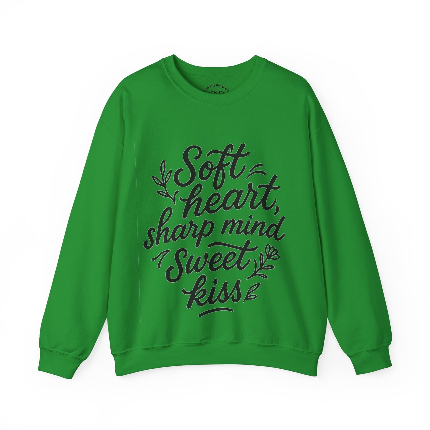 Soft, Sharp N Sweet Sweatshirt