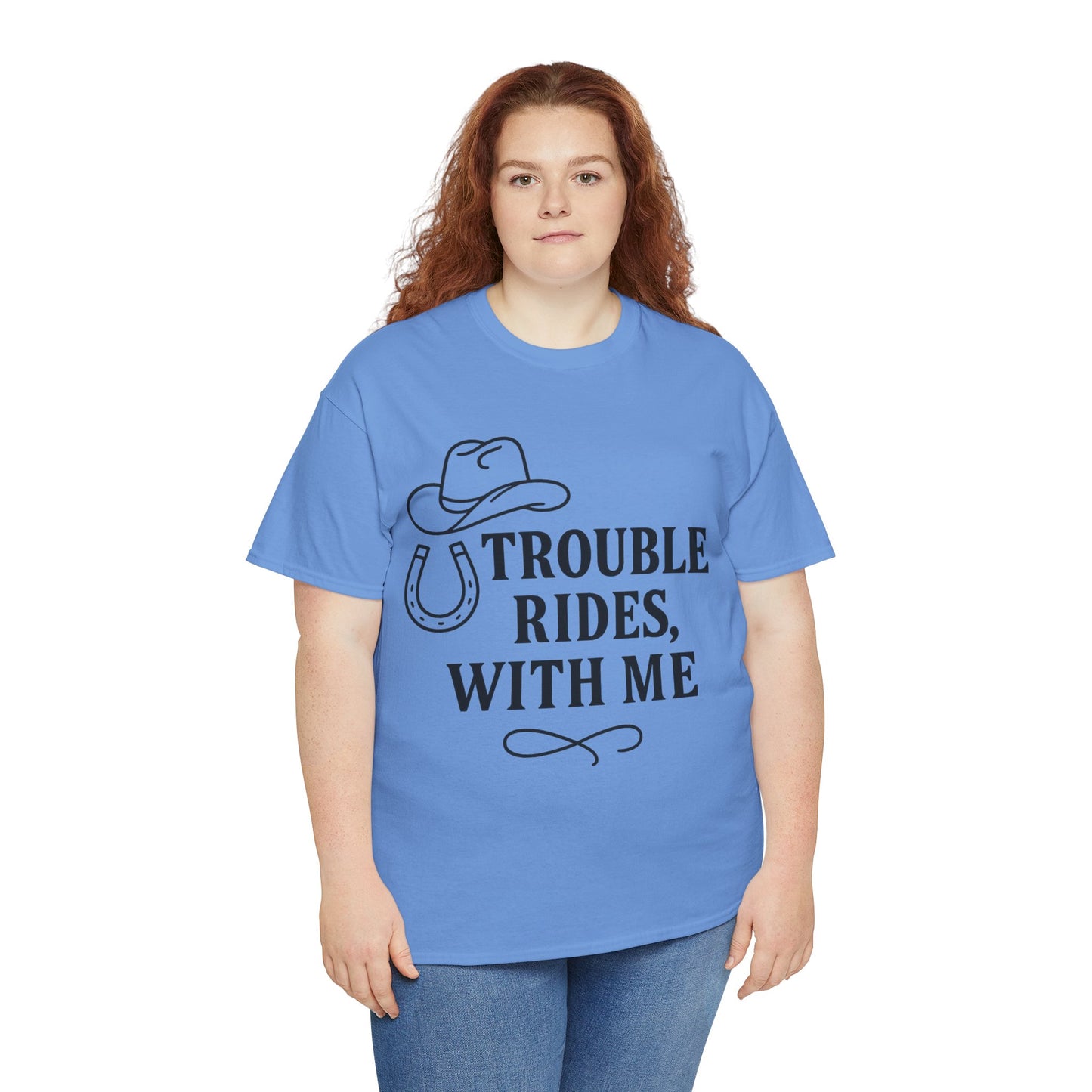 Trouble Rides With Me Tee