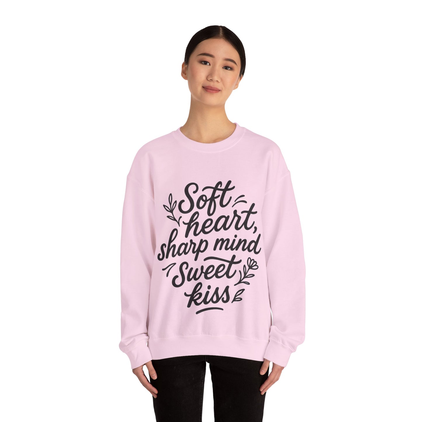 Soft, Sharp N Sweet Sweatshirt