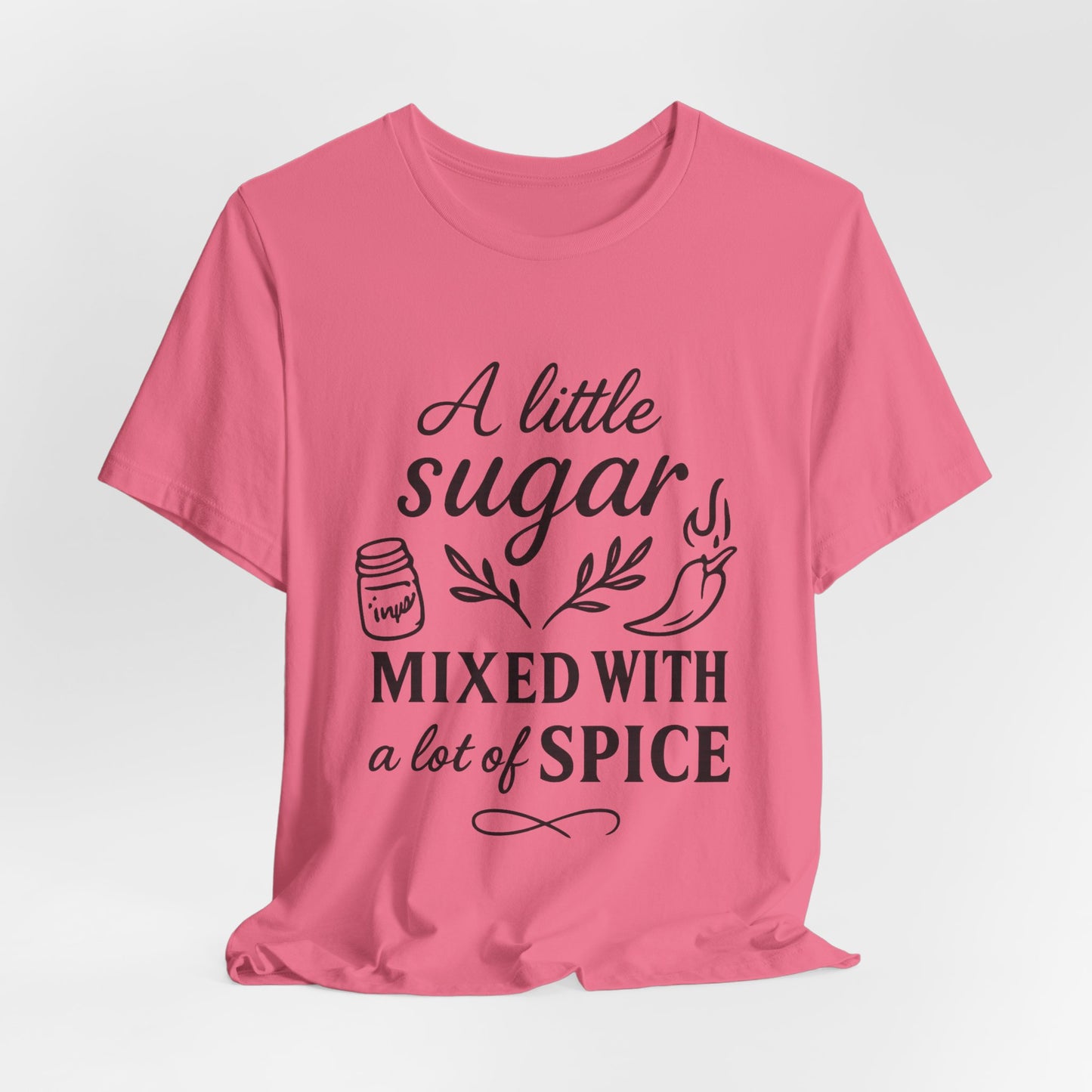 Sugar  N Spice Tee
