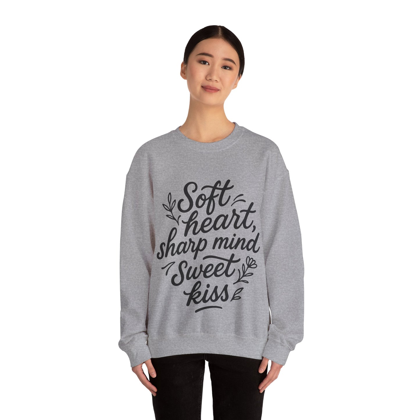Soft, Sharp N Sweet Sweatshirt