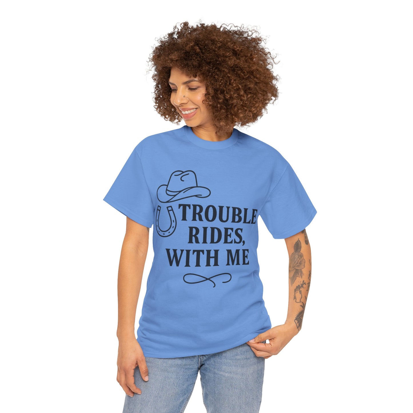 Trouble Rides With Me Tee