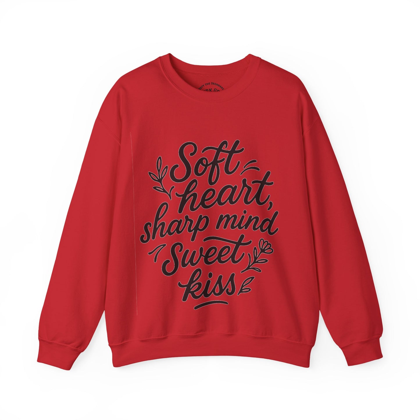 Soft, Sharp N Sweet Sweatshirt