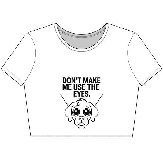Puppy Eyes Poly-Cotton Crop Tee