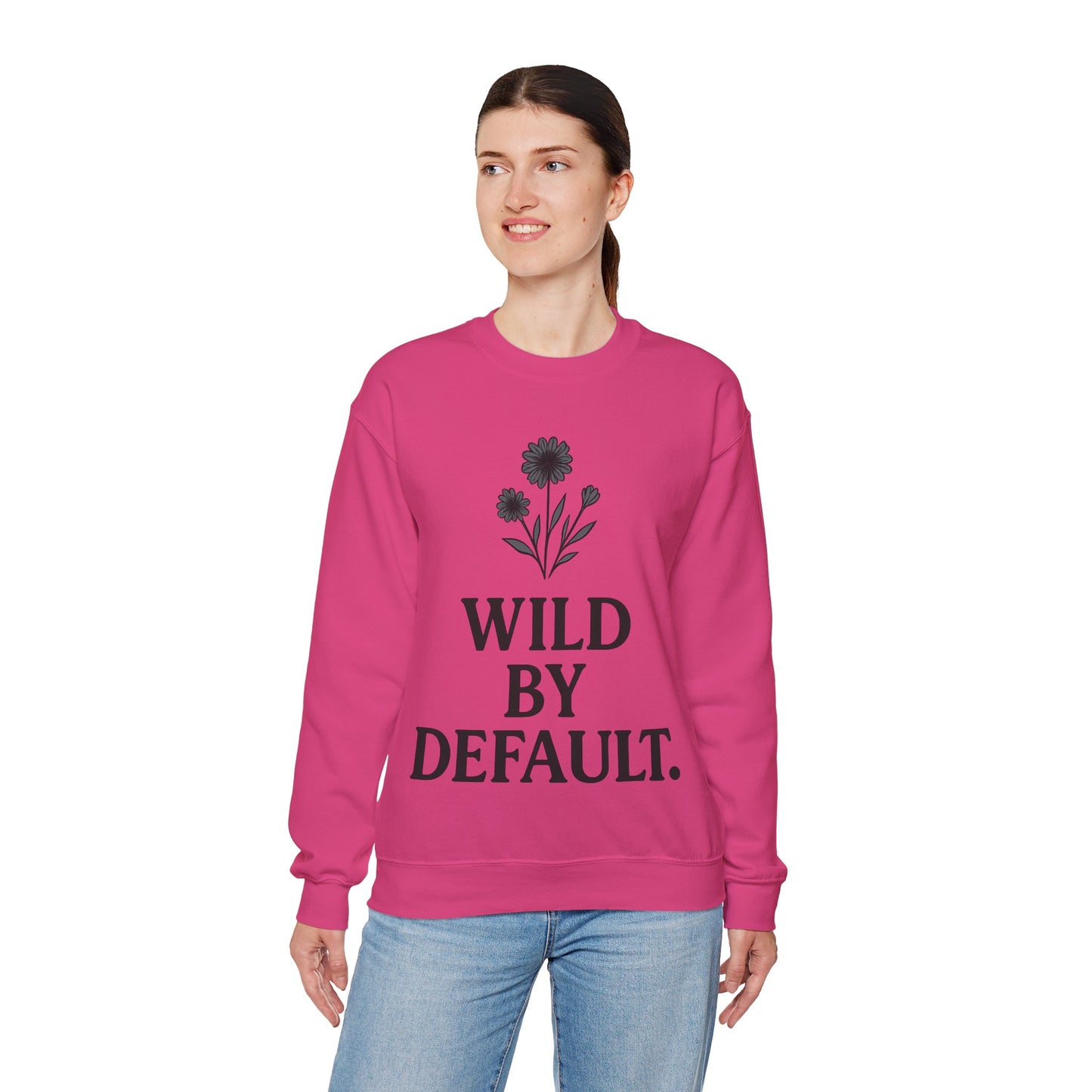 Wild by Default Sweatshirt