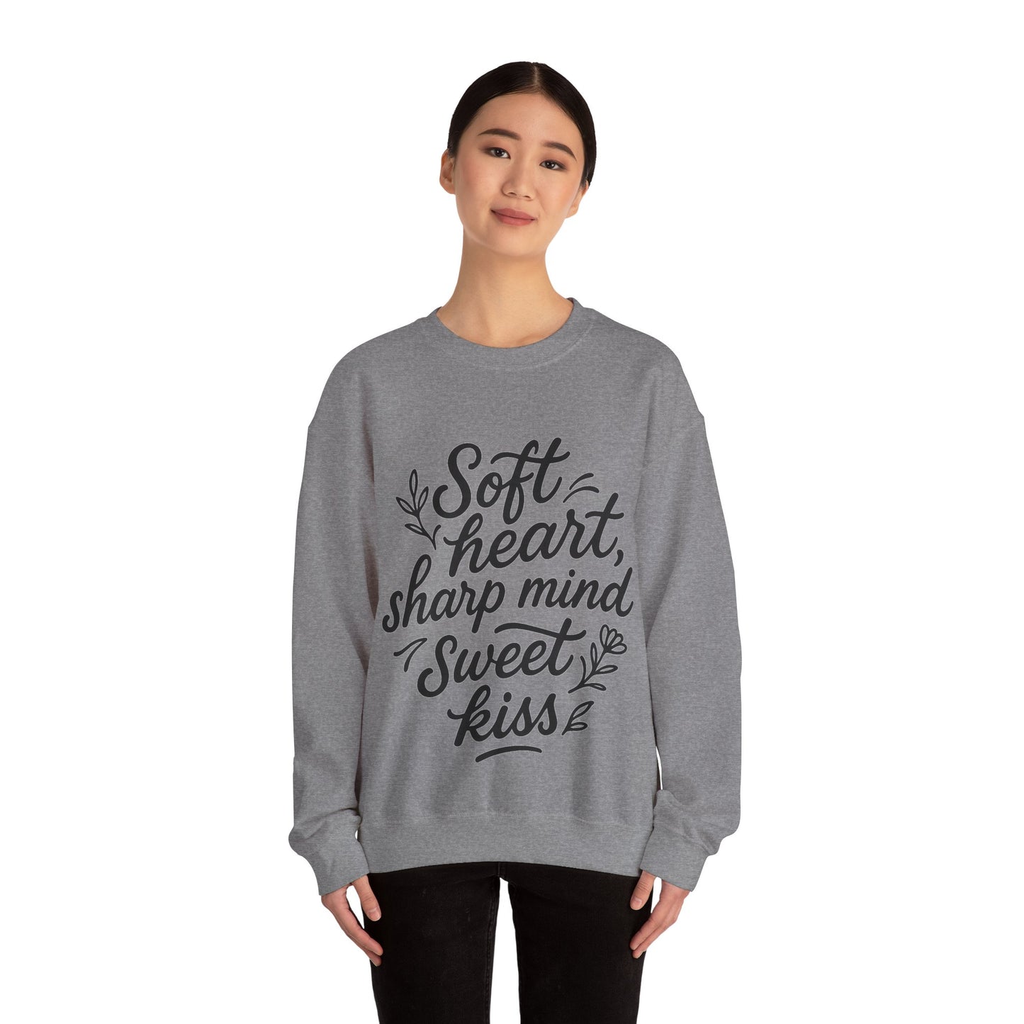 Soft, Sharp N Sweet Sweatshirt
