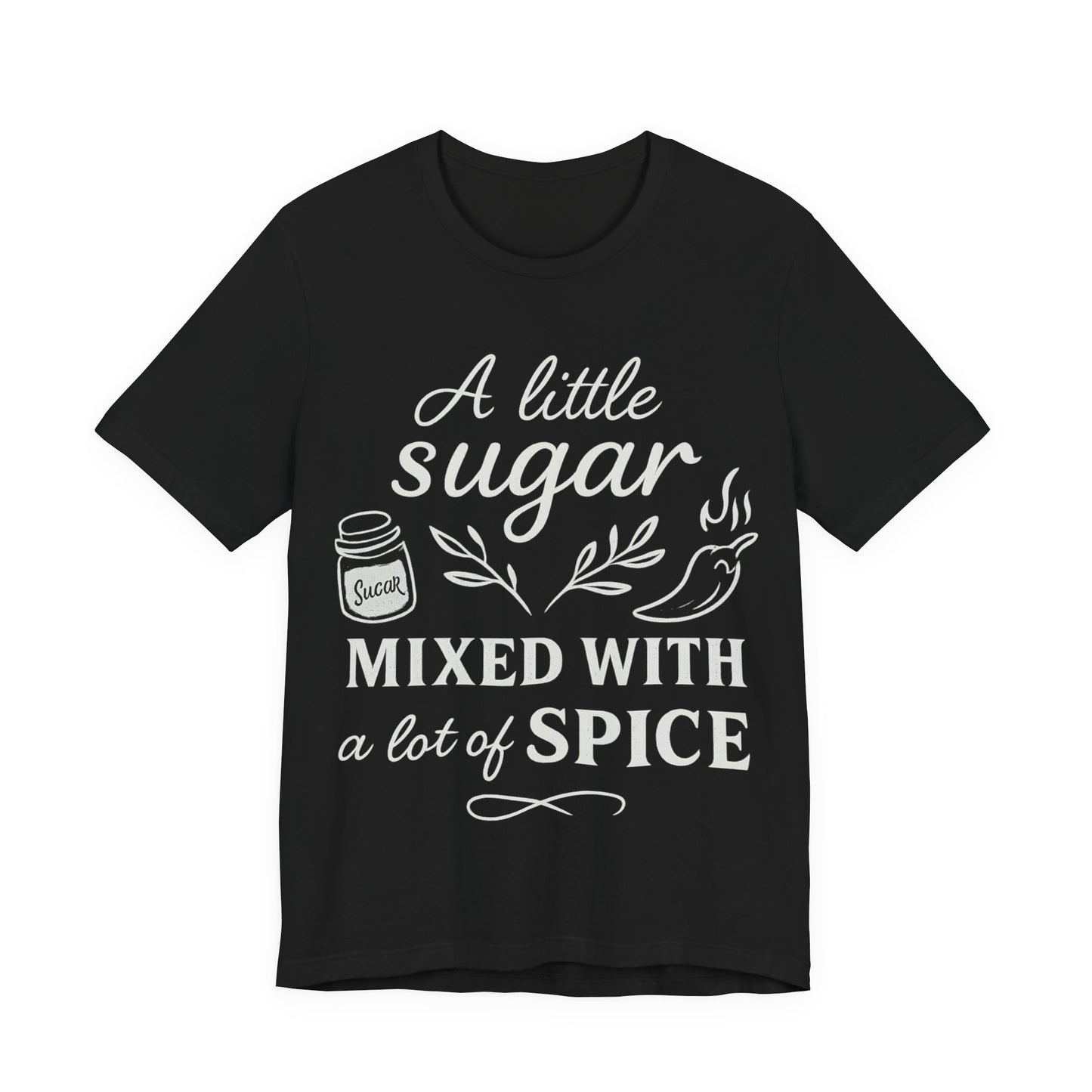 Sugar  N Spice Tee
