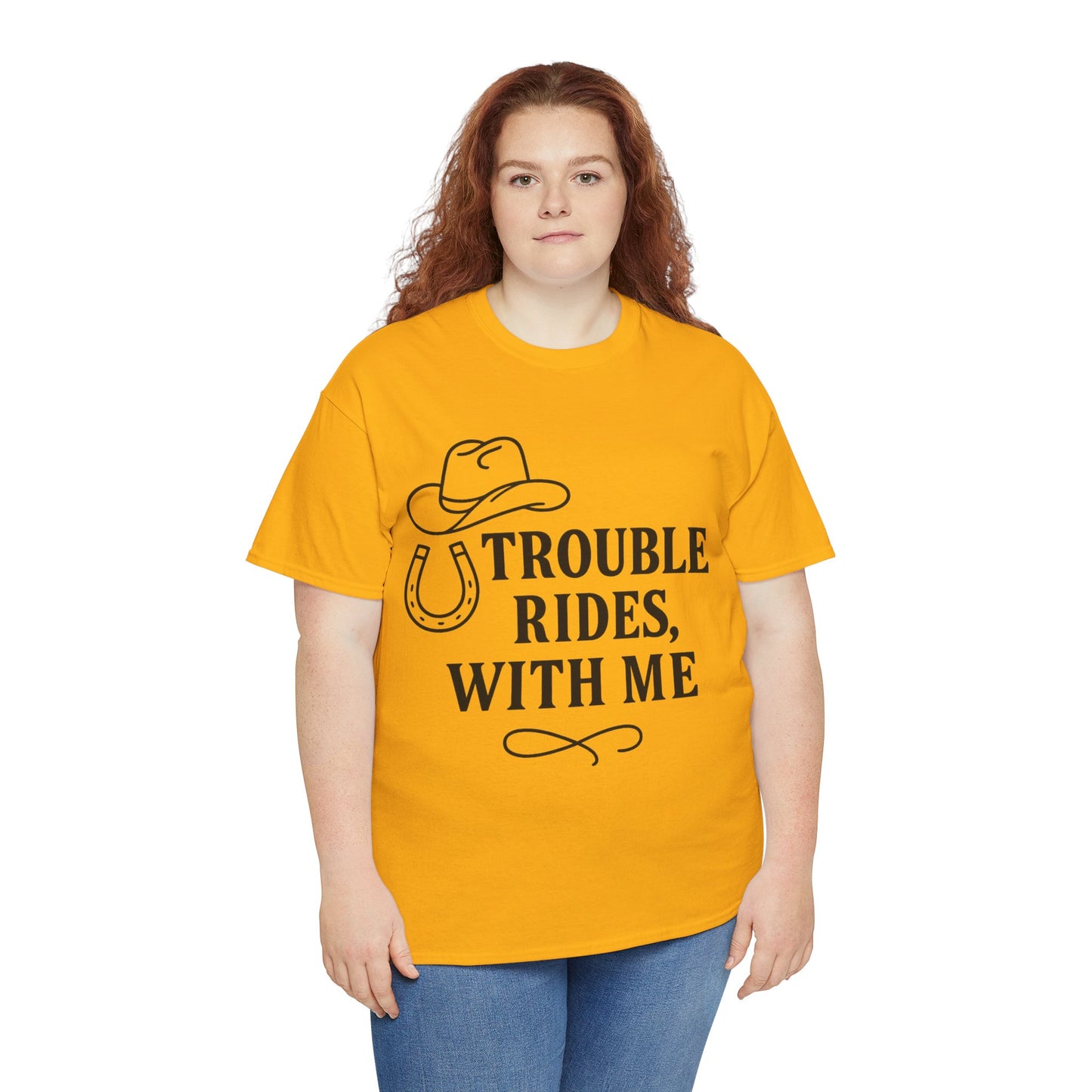 Trouble Rides With Me Tee