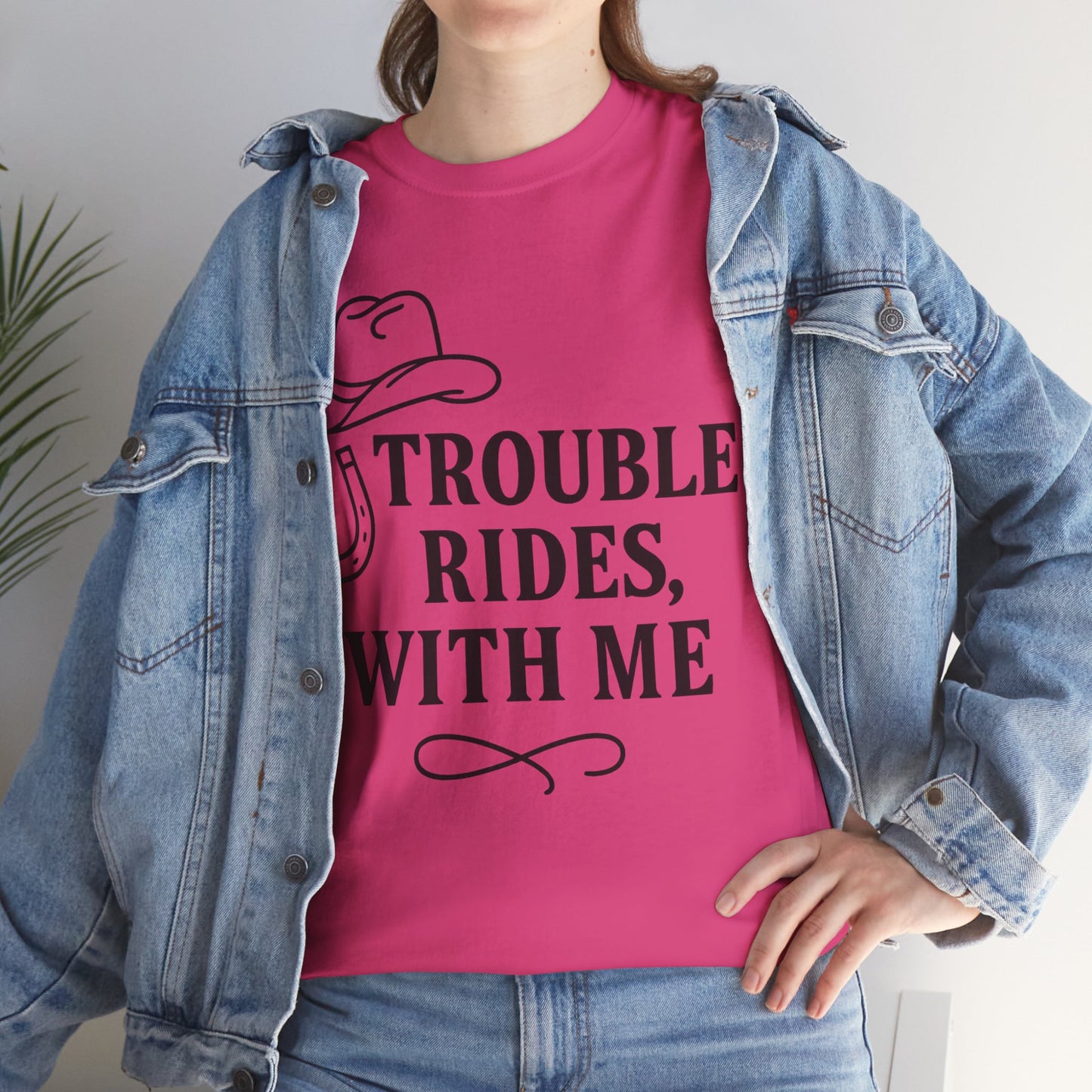 Trouble Rides With Me Tee