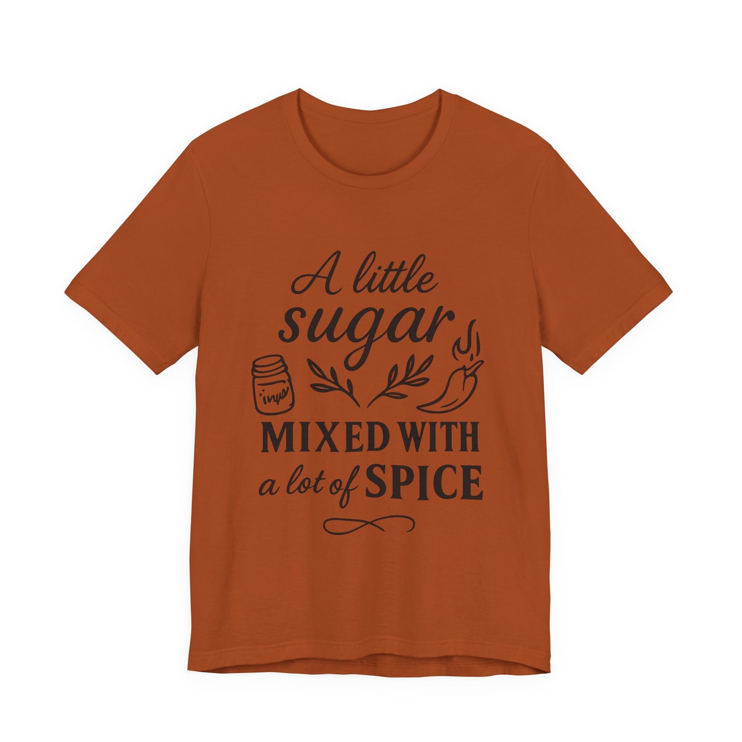 Sugar  N Spice Tee
