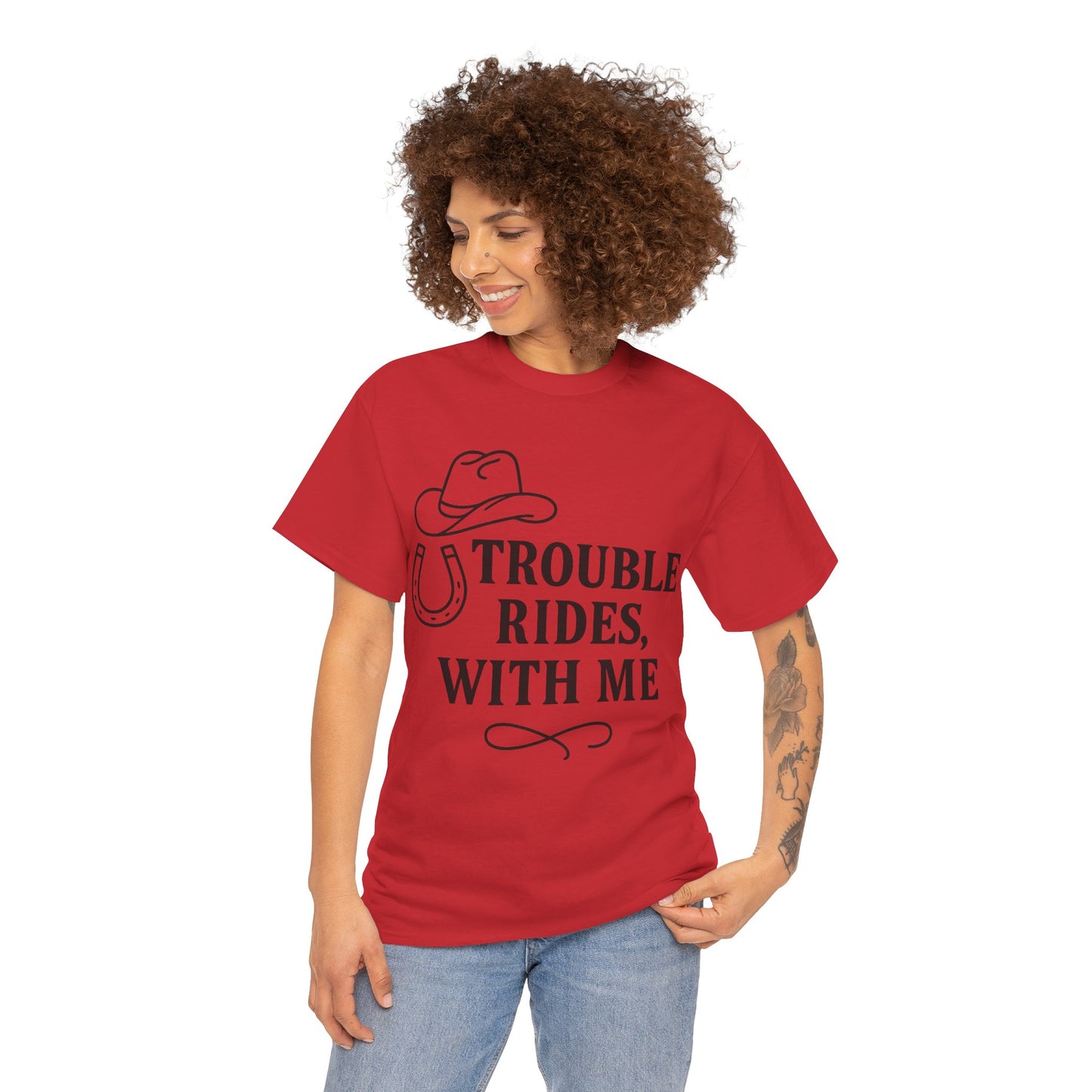 Trouble Rides With Me Tee