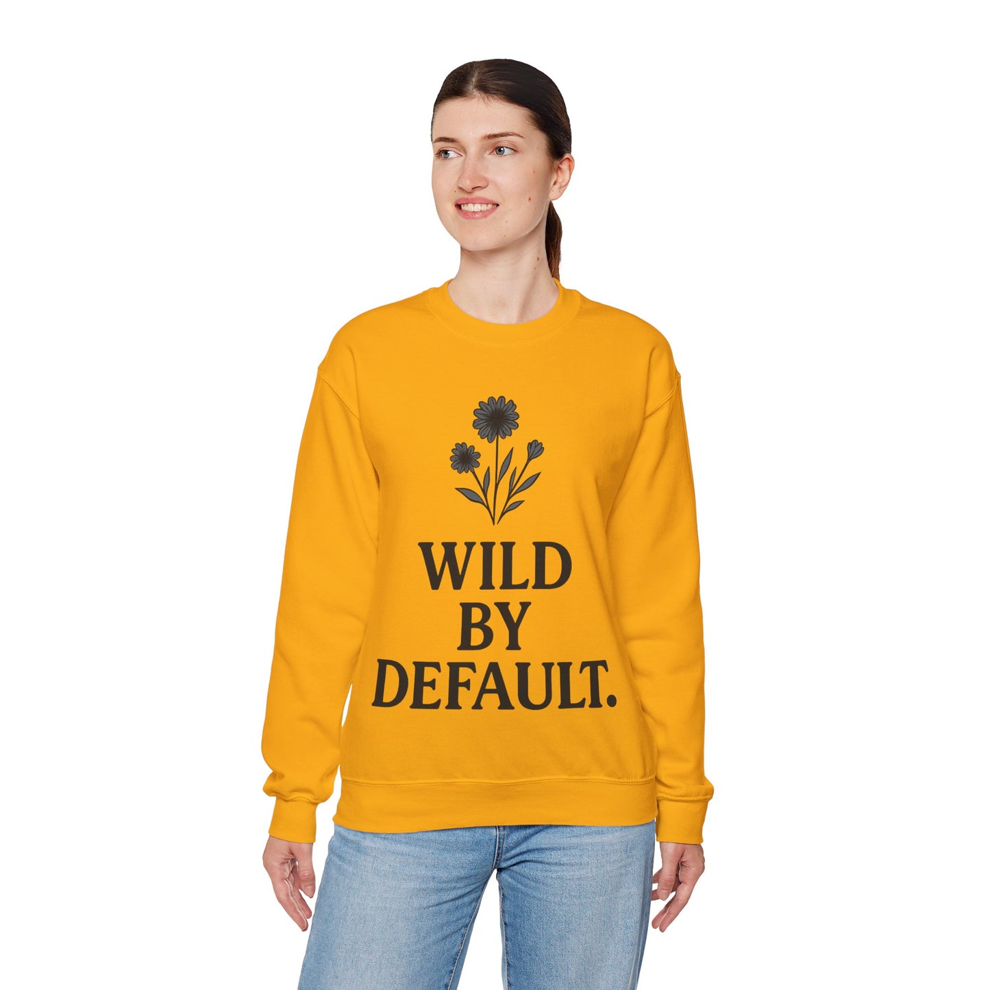 Wild by Default Sweatshirt