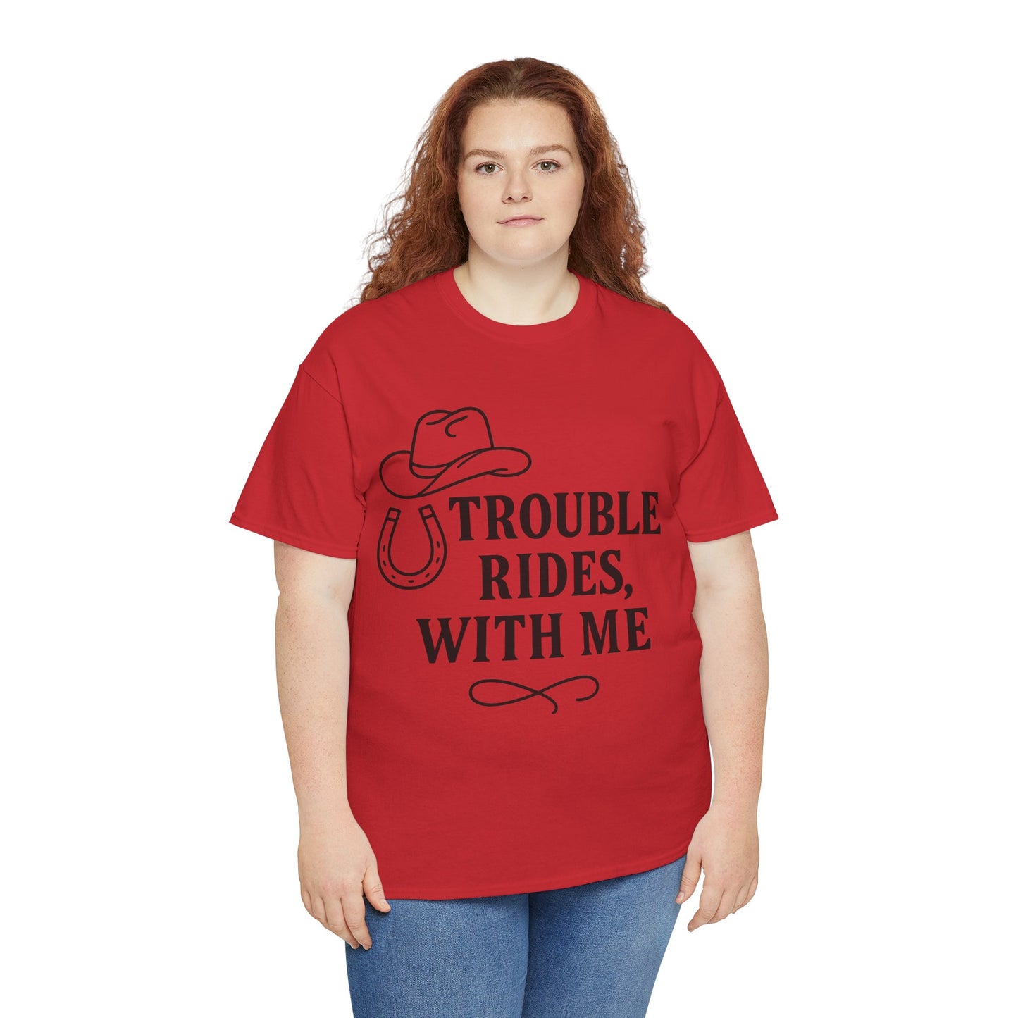 Trouble Rides With Me Tee