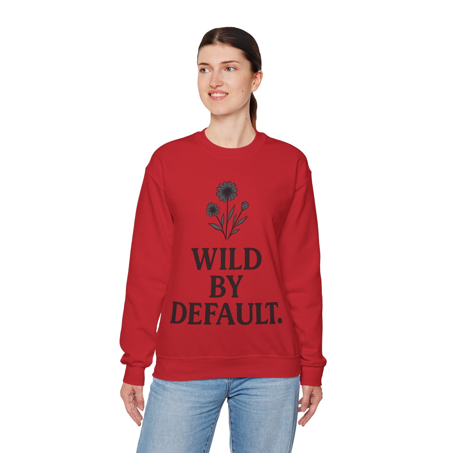 Wild by Default Sweatshirt