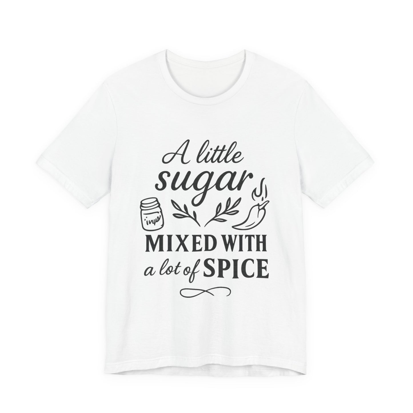 Sugar  N Spice Tee