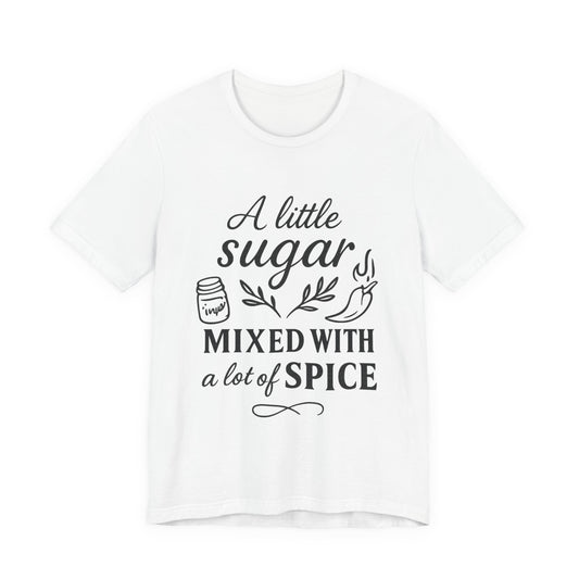 Sugar  N Spice Tee