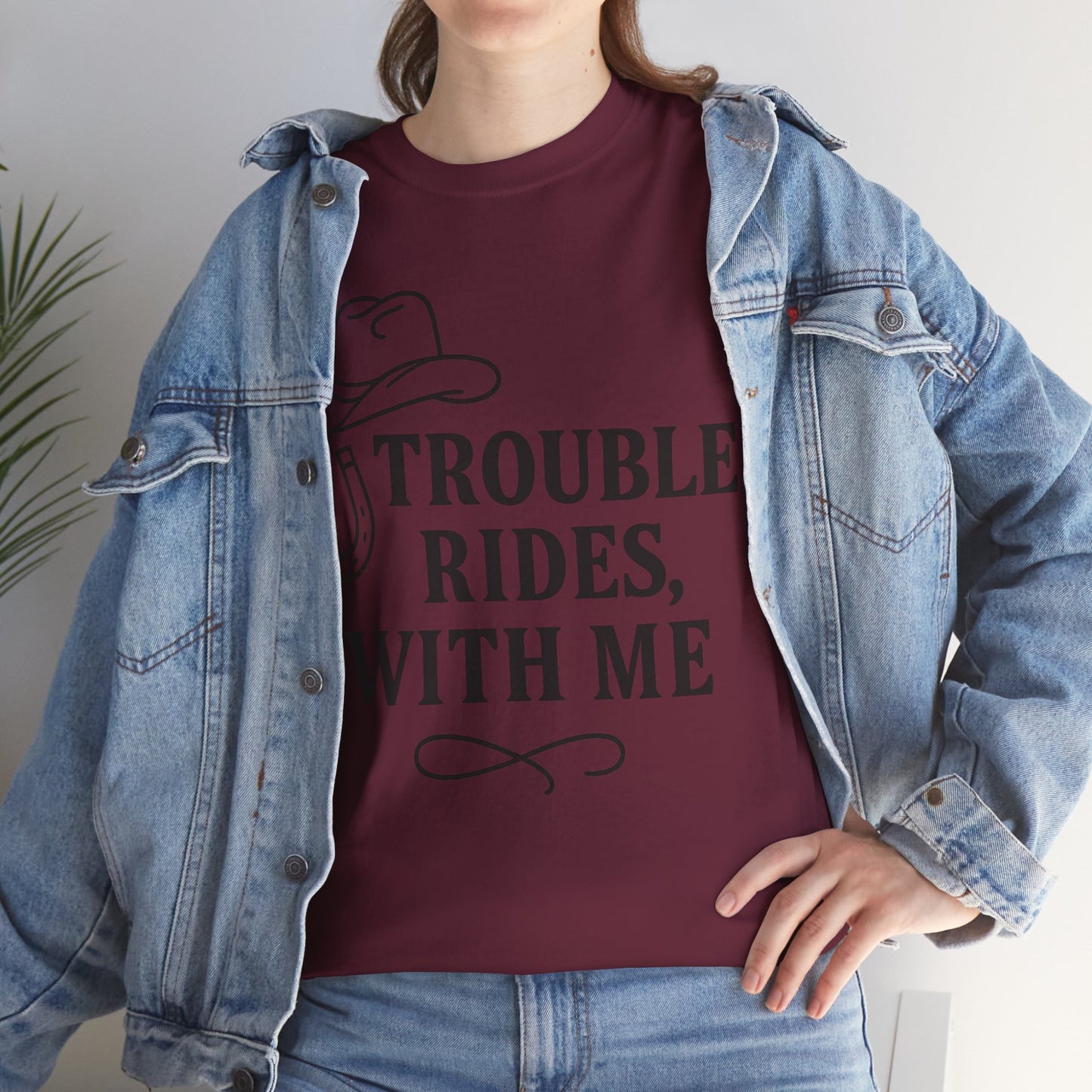 Trouble Rides With Me Tee