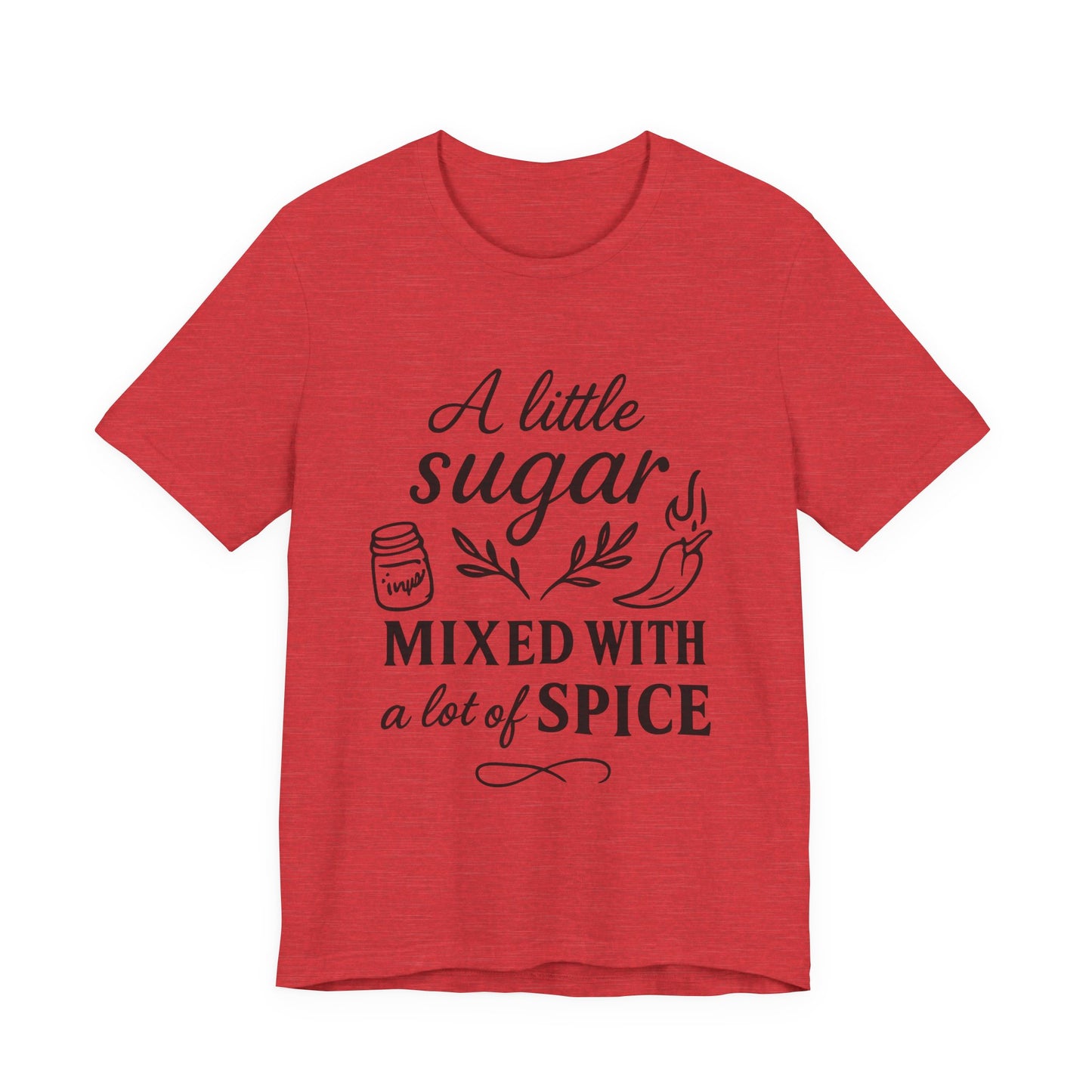 Sugar  N Spice Tee