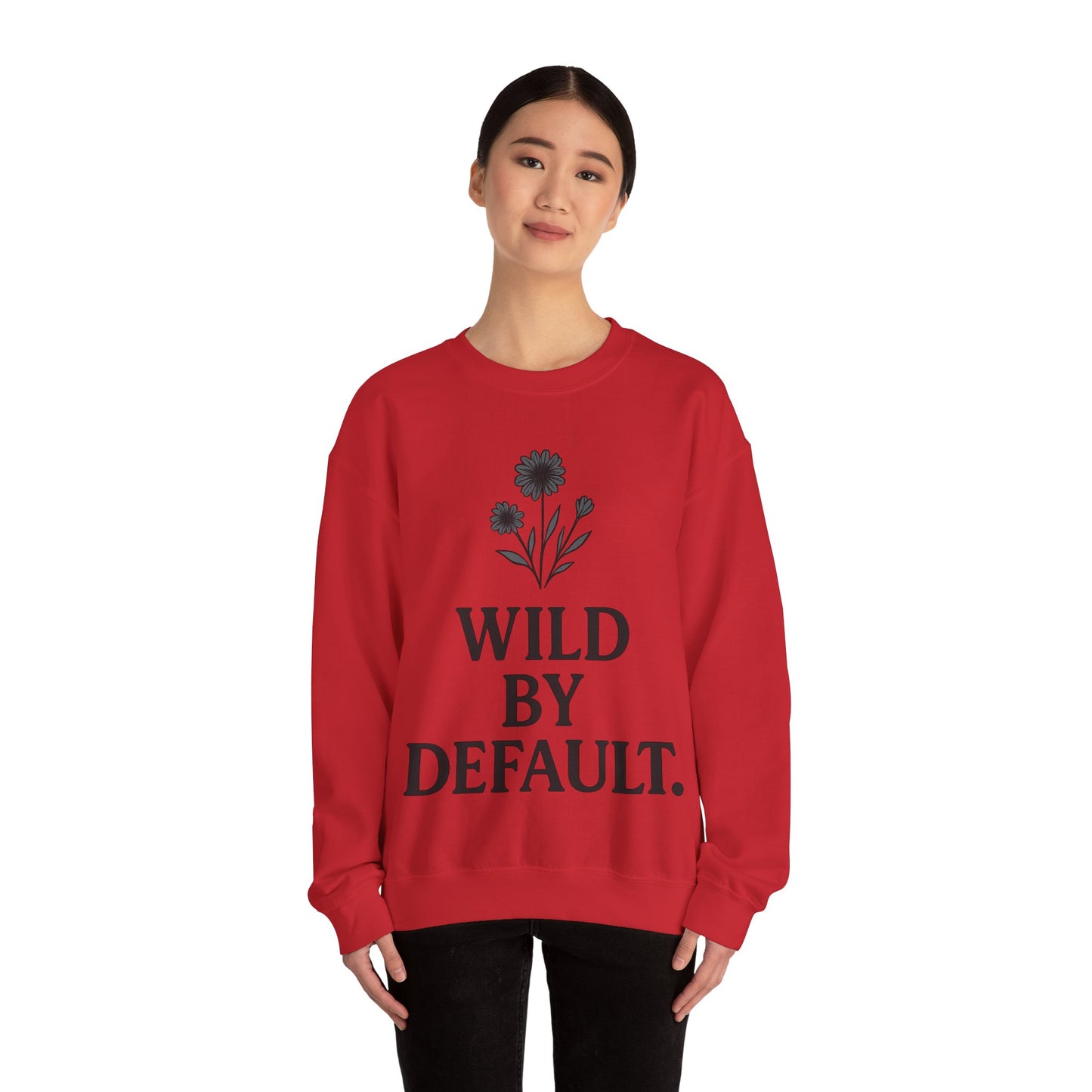 Wild by Default Sweatshirt